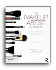 THE MAKEUP ARTIST HANDBOOK FOR FILM, TELEVISION, PHOTOGRAPHY AND THEATRE